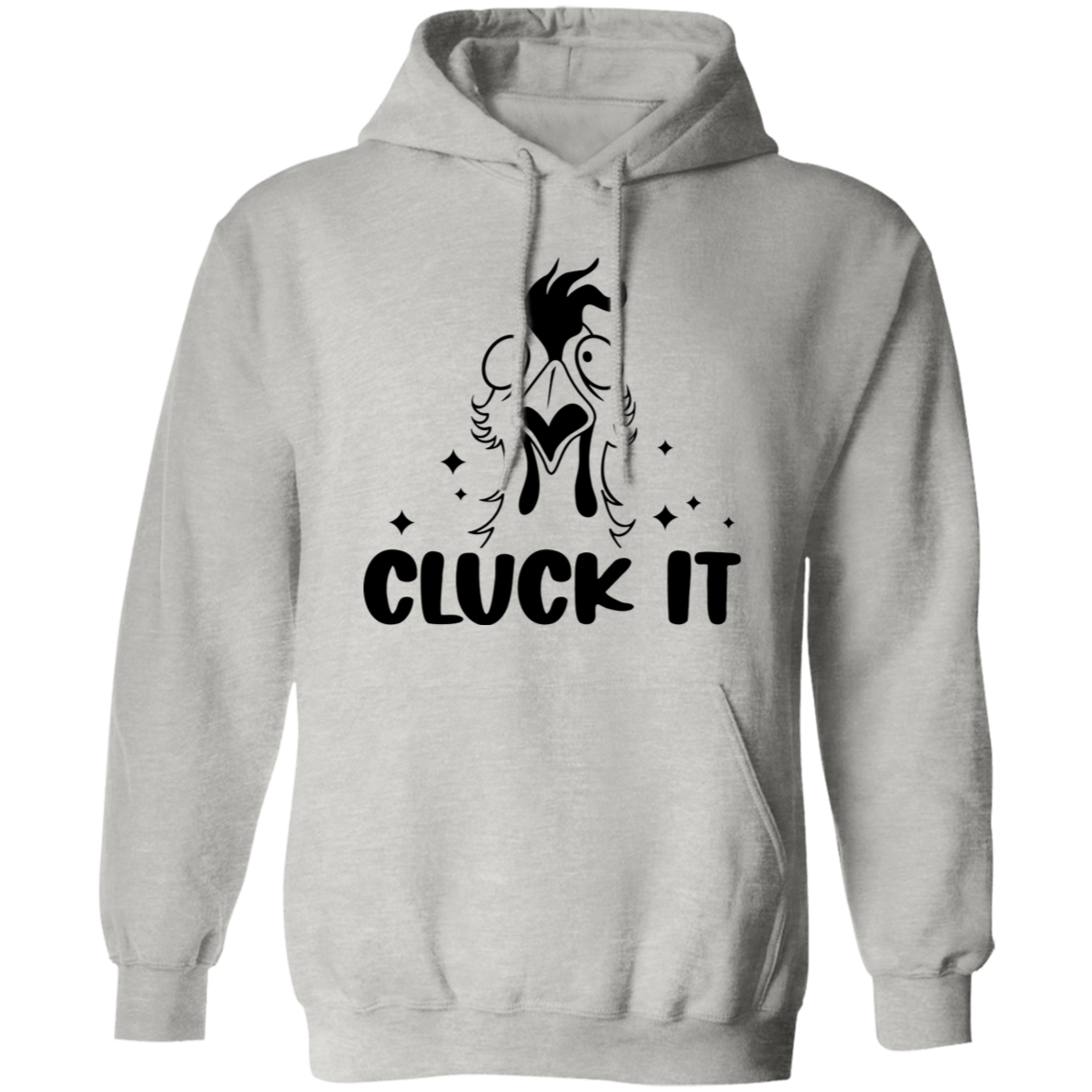 Cluck It G185 Pullover Hoodie