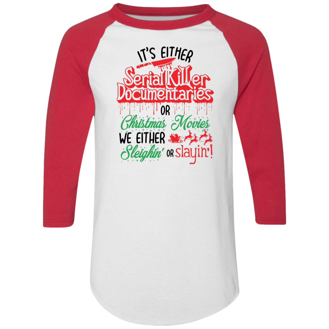 Serial Killer Christma 4420 Colorblock Raglan Jersey