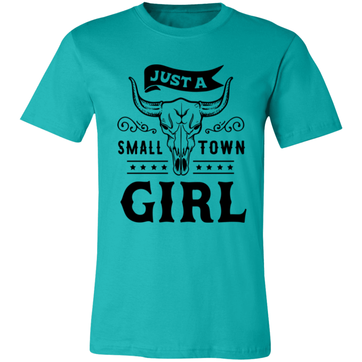 Just A Small Town Girl 1 3001C Unisex Jersey Short-Sleeve T-Shirt