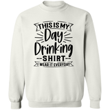 Day Drinking Shirt G180 Crewneck Pullover Sweatshirt