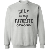 Golf My Favorite Season G180 Crewneck Pullover Sweatshirt