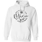 Believe In The Magic G185 Pullover Hoodie