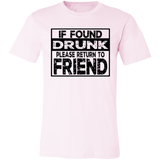 If Found Drunk 3001C Unisex Jersey Short-Sleeve T-Shirt