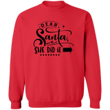 Dear Santa She Did It G180 Crewneck Pullover Sweatshirt