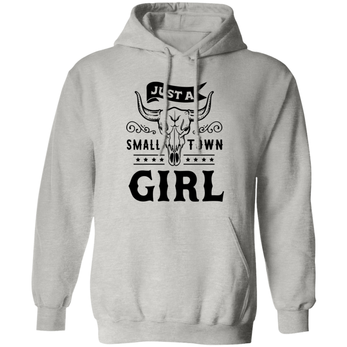 Just A Small Town Girl 1 G185 Pullover Hoodie