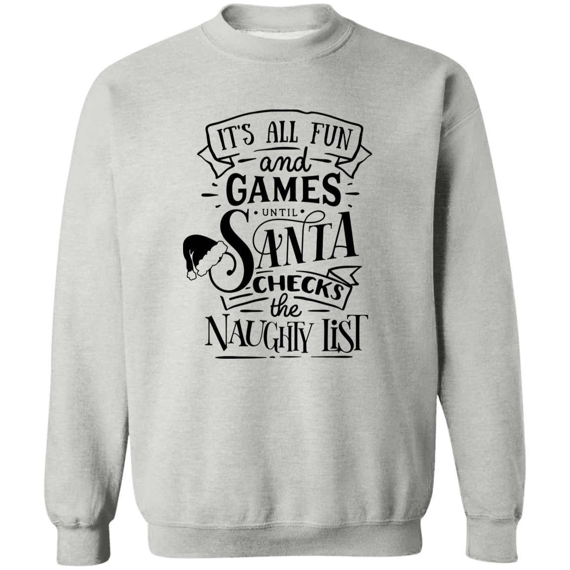 Its All Fun And Games G180 Crewneck Pullover Sweatshirt