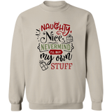 Naughty Nice Nevermind G180 Crewneck Pullover Sweatshirt
