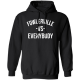 Fowlerville VS Everybody - Hoodie