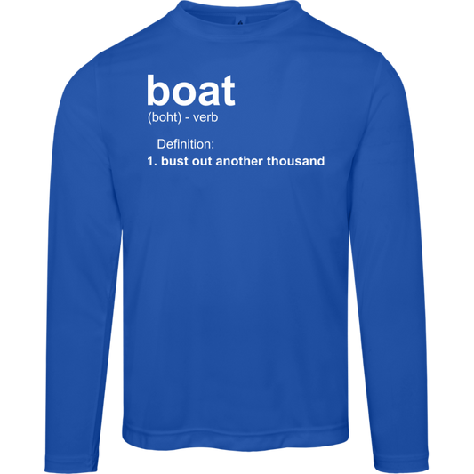 ***2 SIDED***  HRCL FL - Boat.... Bust Out Another Thousand - 2 Sided - UV 40+ Protection TT11L Team 365 Mens Zone Long Sleeve Tee