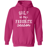 Golf My Favorite Season wht G185 Pullover Hoodie