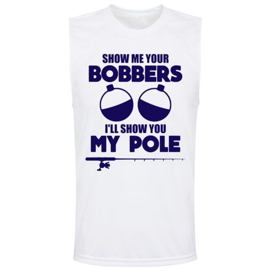 ***2 SIDED***  HRCL FL - Navy Show Me Your Bobbers I'll Show You My Pole - - 2 Sided - UV 40+ Protection TT11M Team 365 Mens Zone Muscle Tee