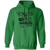 Nice Until Proven Naughty G185 Pullover Hoodie