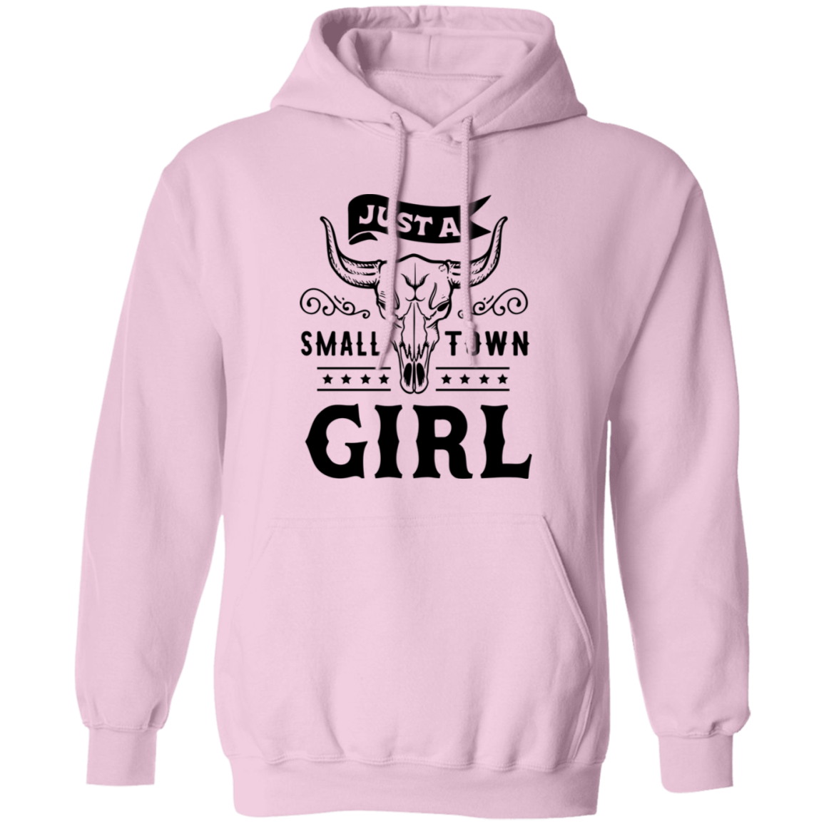 Just A Small Town Girl 1 G185 Pullover Hoodie