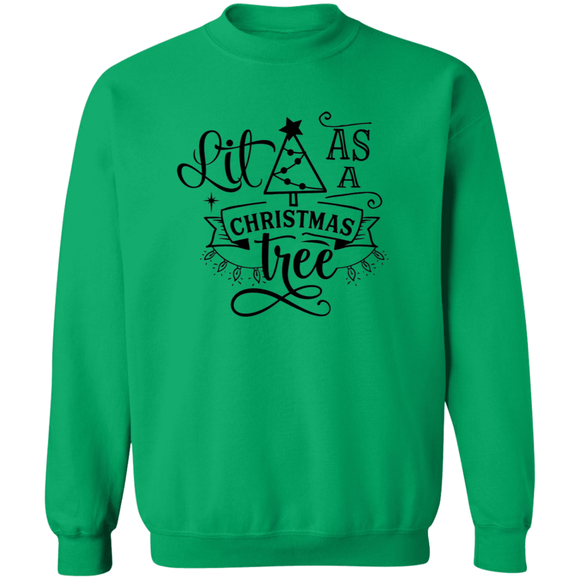 Lit As A Christmas Tree G180 Crewneck Pullover Sweatshirt