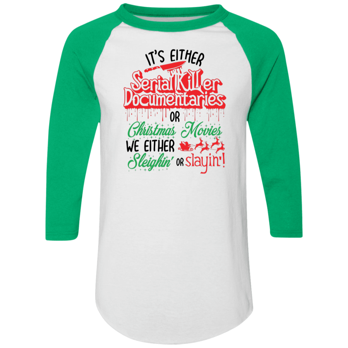 Serial Killer Christma 4420 Colorblock Raglan Jersey