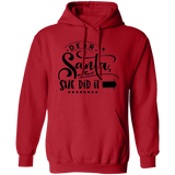 Dear Santa She Did It G185 Pullover Hoodie