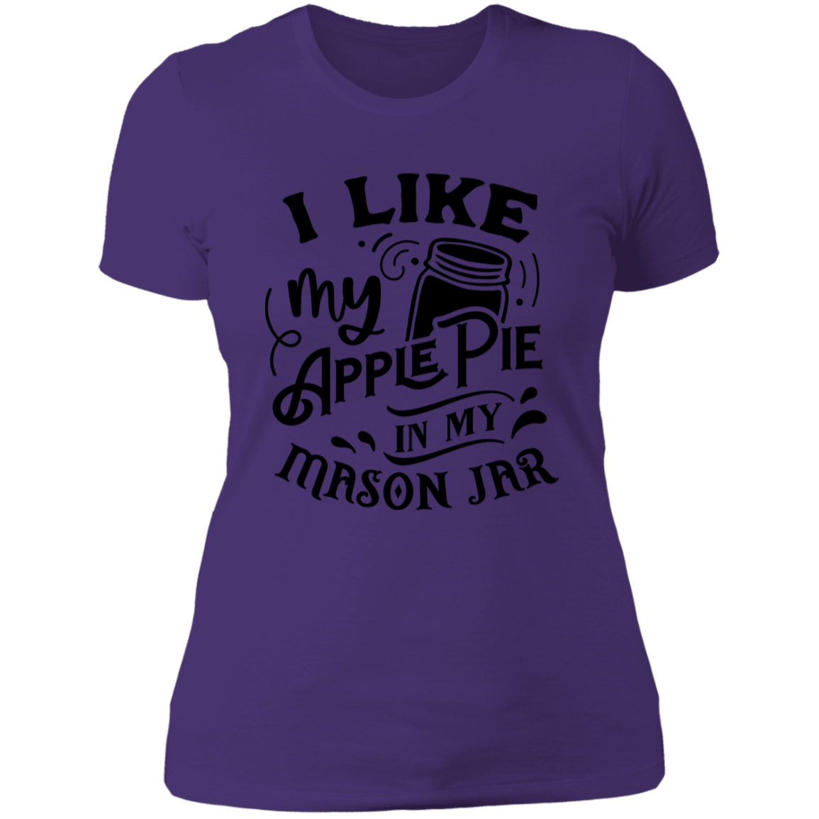 I Like My Apple Pie NL3900 Ladies' Boyfriend T-Shirt
