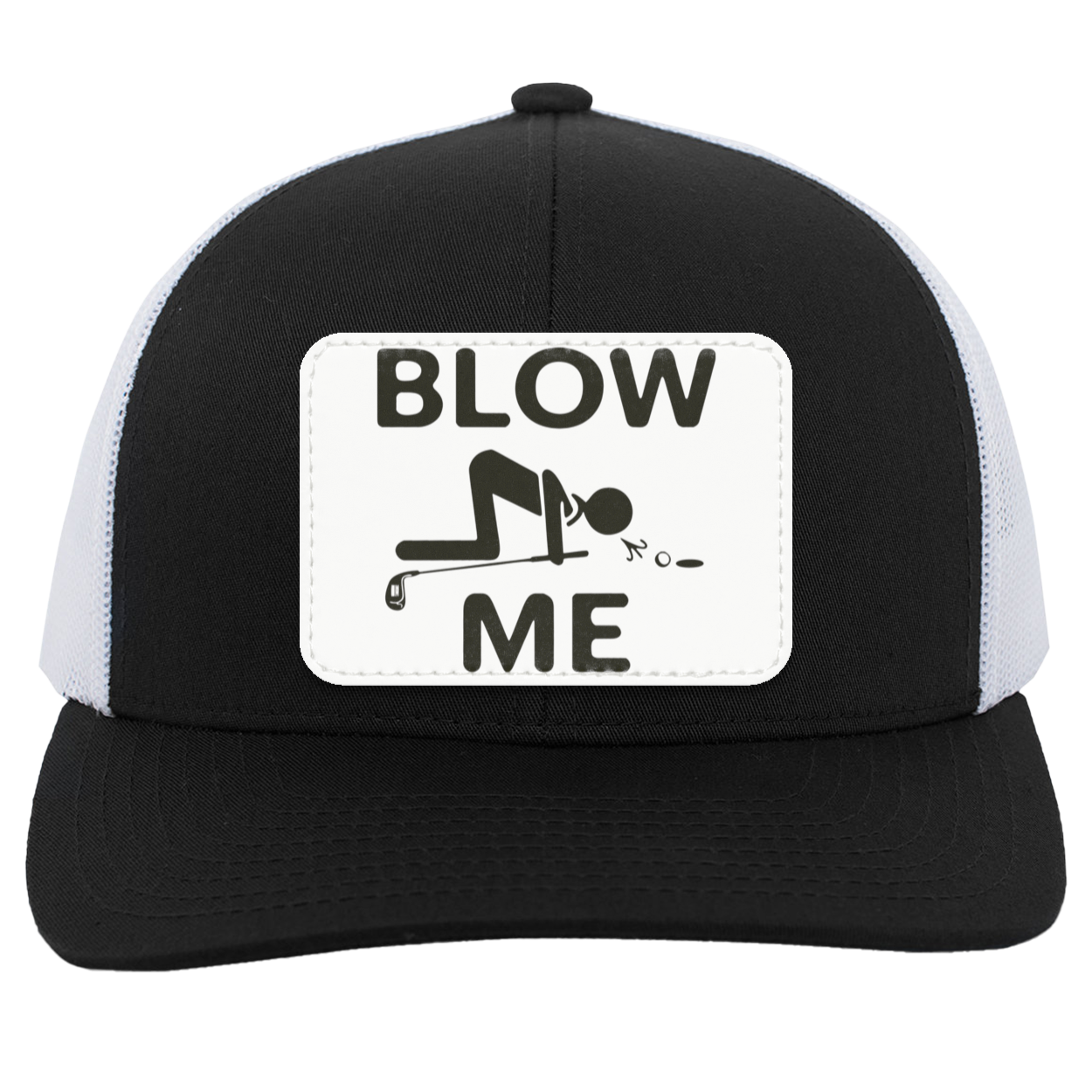 Blow Me 104C Trucker Snap Back - Patch