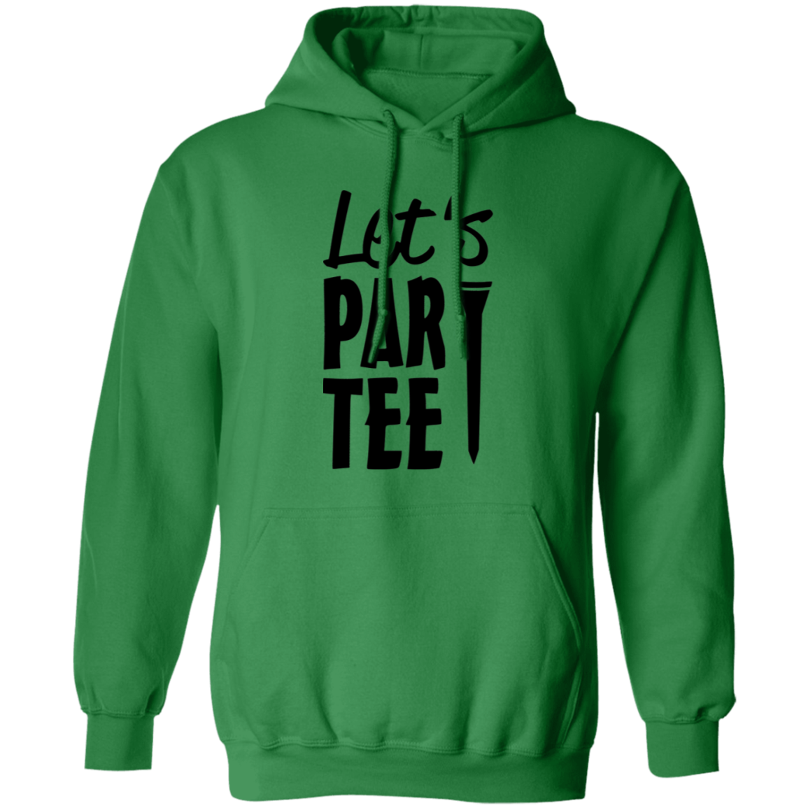 Lets Par Tee 1 G185 Pullover Hoodie