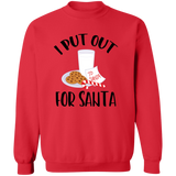 I Put Out For Santa G180 Crewneck Pullover Sweatshirt