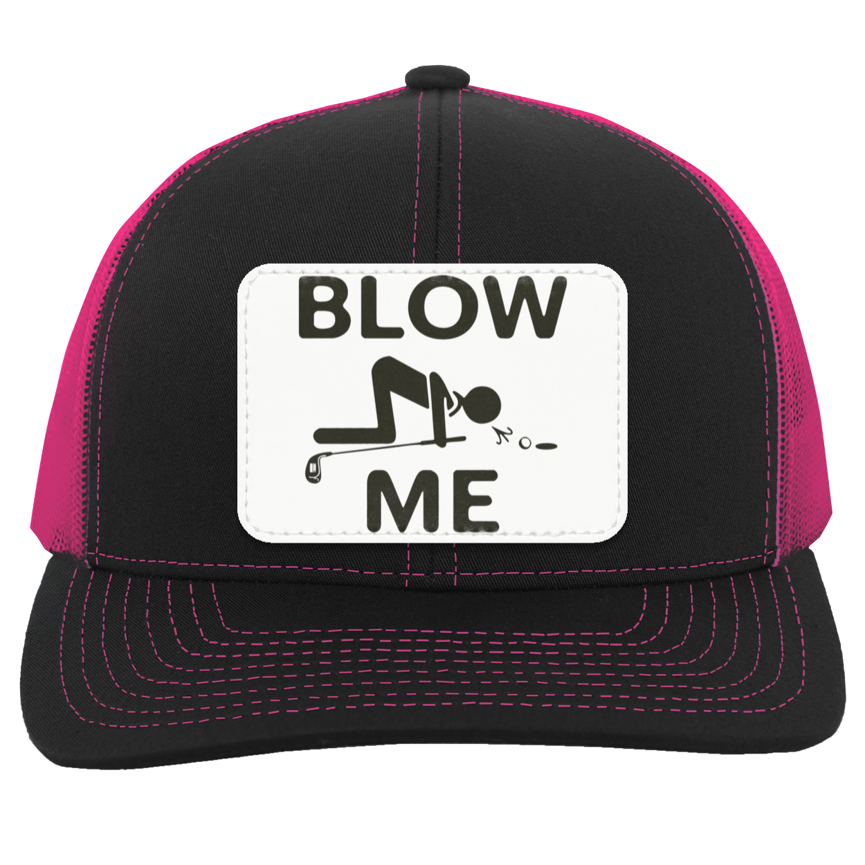 Blow Me 104C Trucker Snap Back - Patch