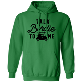 Talk Birdie To Me G185 Pullover Hoodie