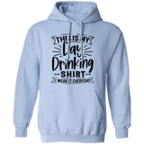 Day Drinking Shirt G185 Pullover Hoodie