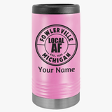 Fowlerville Local AF Hard Can Cooler - Skinny