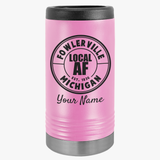 Fowlerville Local AF Hard Can Cooler - Skinny