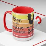 Rise & Shine 15oz Mug