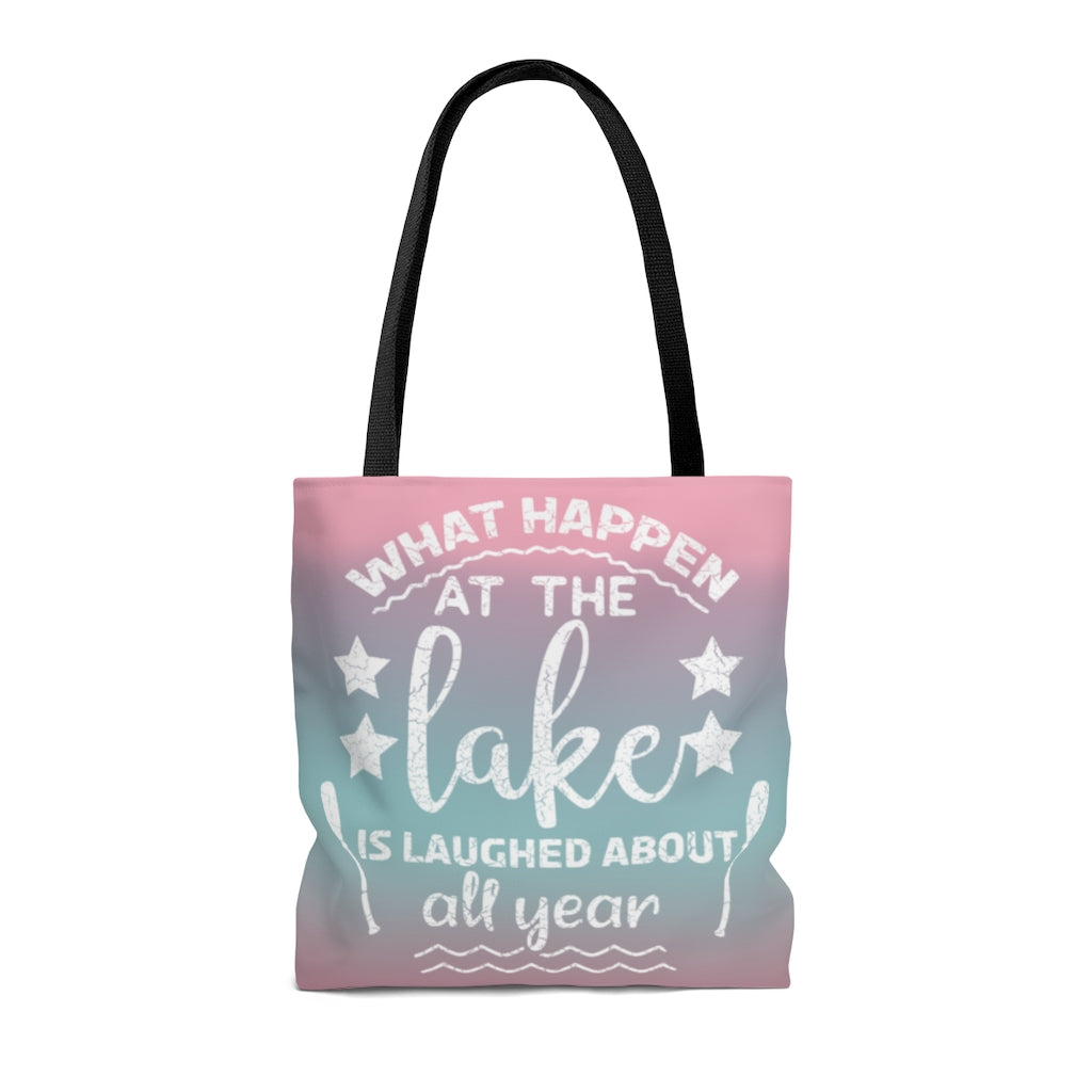 Beach Bag - What Happens at the Lake Laughed at All Year - HRCL LL