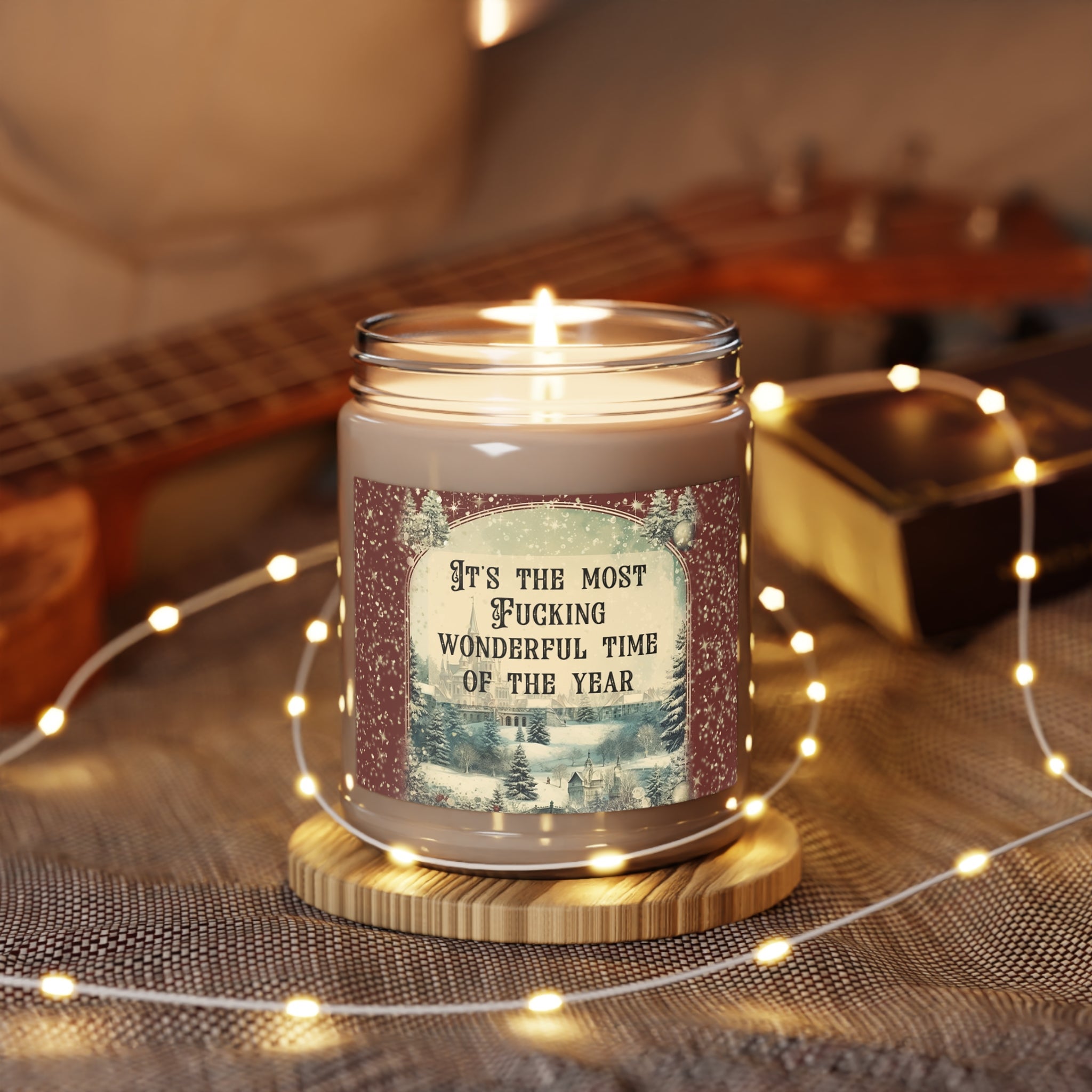 It’s The Most Fucking Wonderful Time Of The Year - Scented Candles, 9oz
