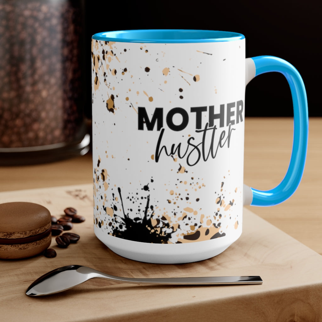 Mother Hustler 15oz Mug