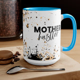 Mother Hustler 15oz Mug