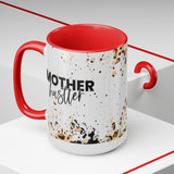 Mother Hustler 15oz Mug