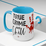 True Crime Chill 15oz Mug