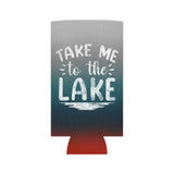 Regular & Slim Can Coolers 2 Sided - Take Me to the Lake - HRCL LL