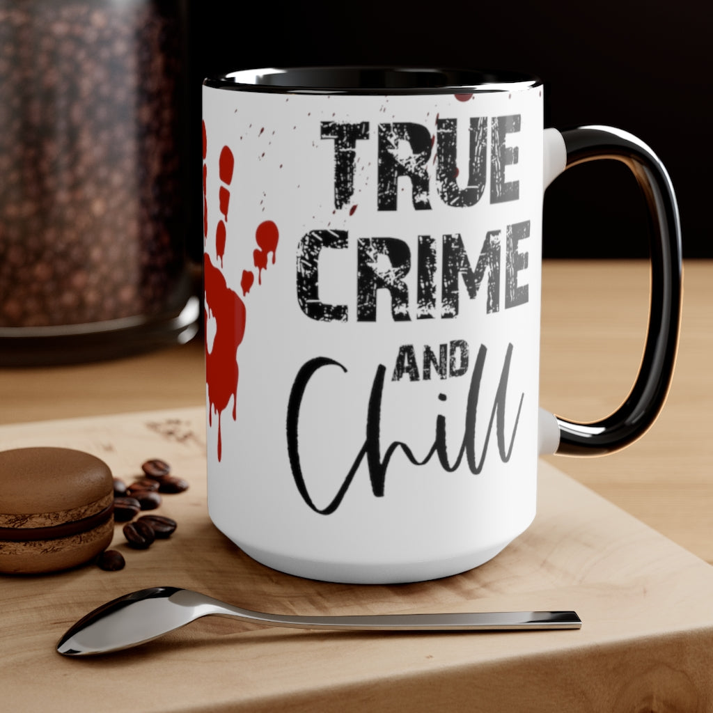 True Crime Chill 15oz Mug