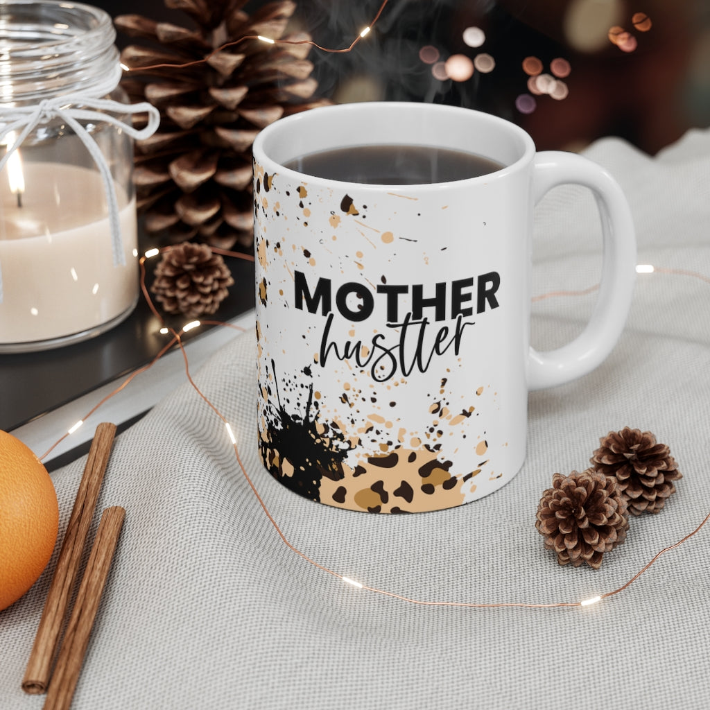 Mother Hustler 11oz Mug