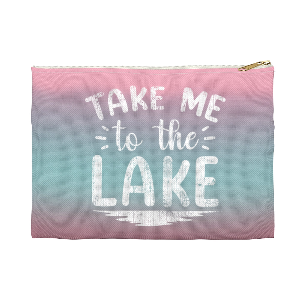 ***2 SIDED***  Accessory Pouch (Flat Bottom) - Take Me to the Lake - HRCL LL