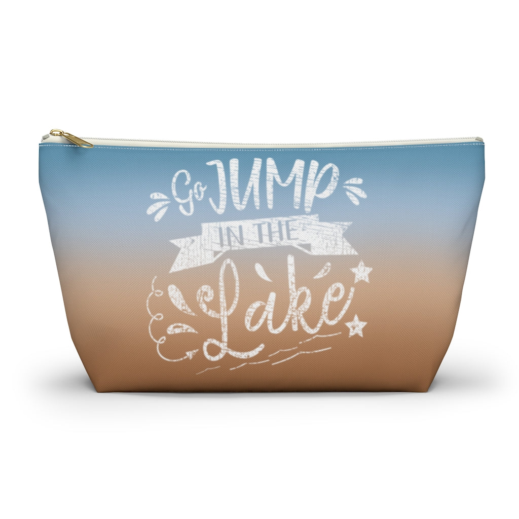 Accessory Pouch (T-bottom) - Go Jump in the Lake - HRCL LL