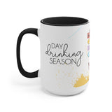 Day Drinking Season 15oz Mug