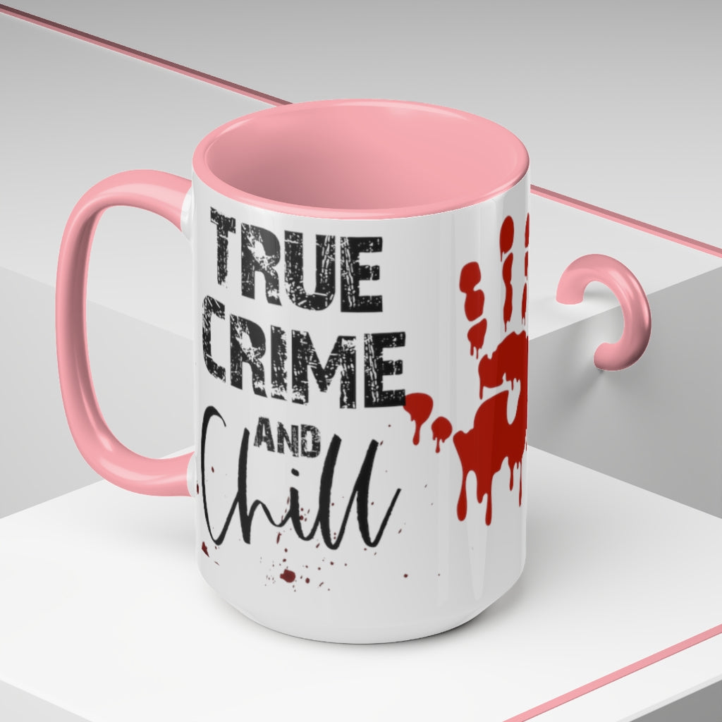 True Crime Chill 15oz Mug