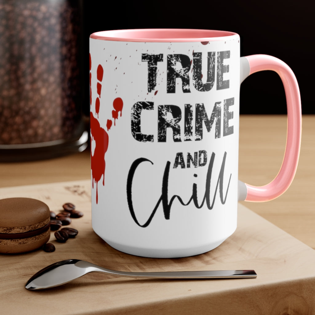 True Crime Chill 15oz Mug