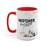 Mother Hustler 15oz Mug