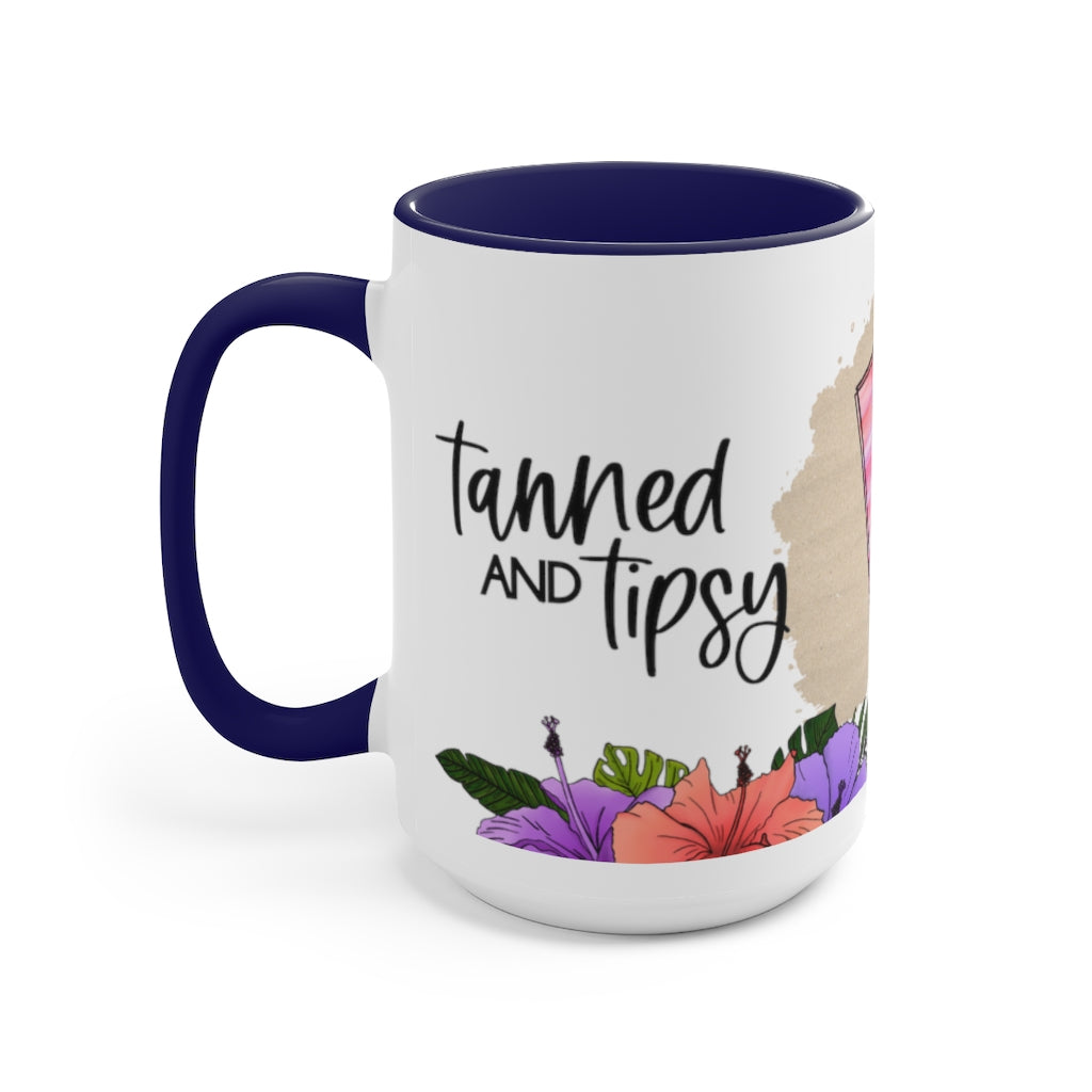 Tanned and Tipsy 15oz  Mug