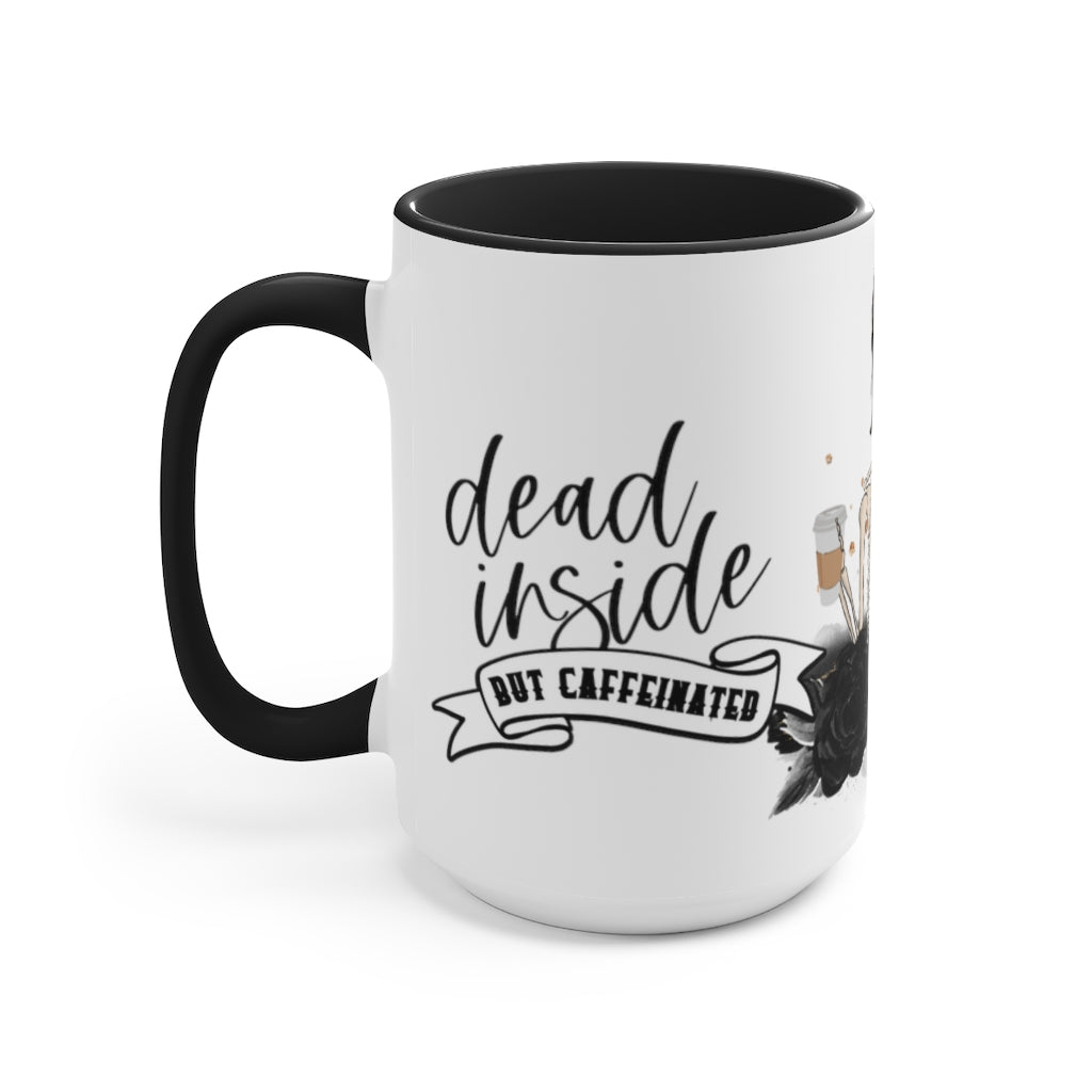 Dead Inside Mug 15oz