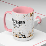 Mother Hustler 15oz Mug