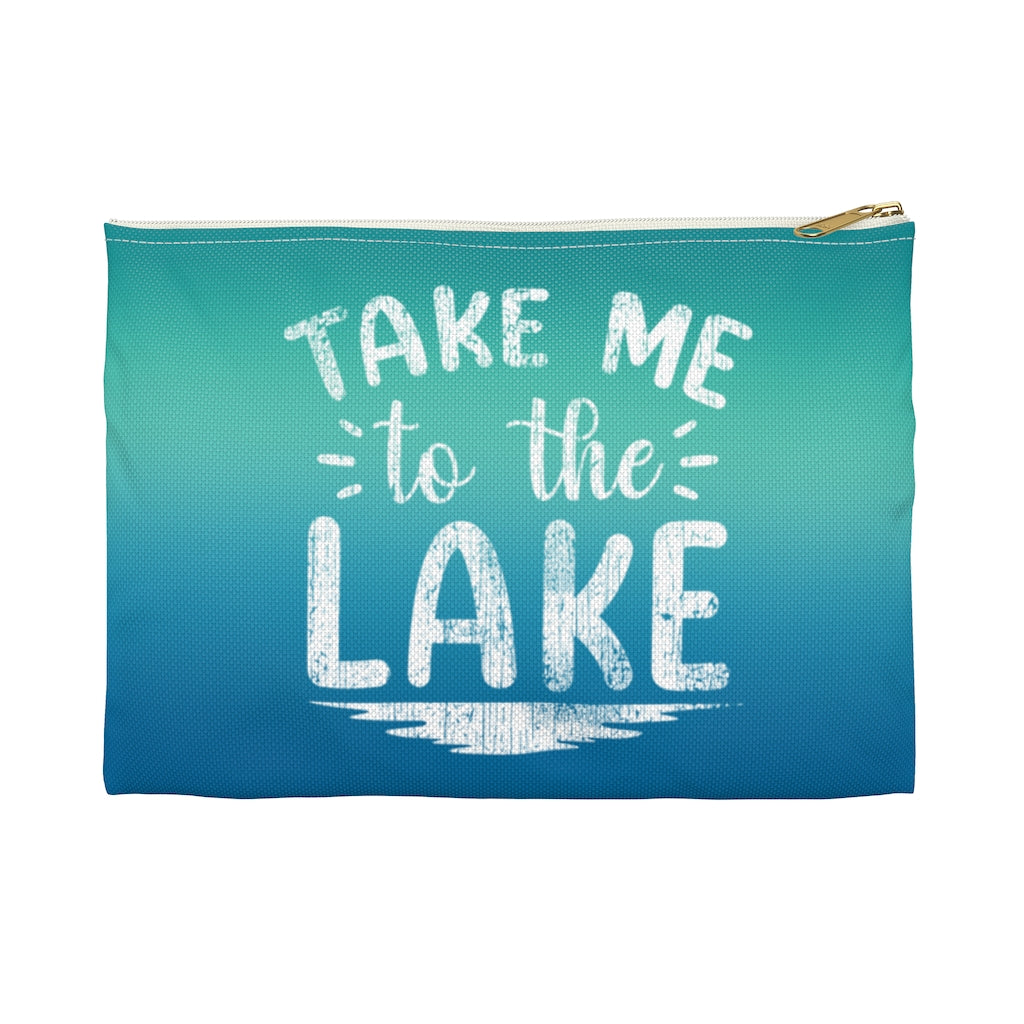 ***2 SIDED***  Accessory Pouch (Flat Bottom) - Take Me to the Lake - HRCL LL