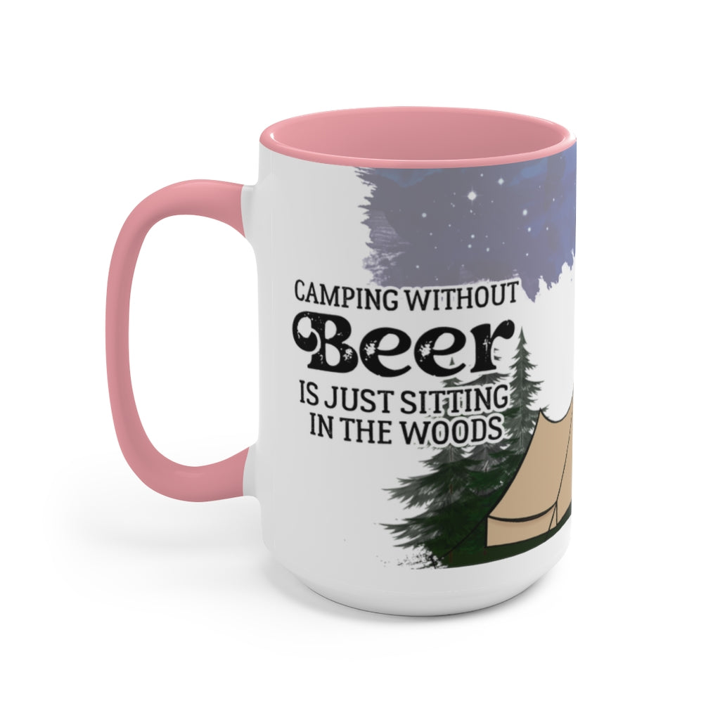 Camping Without Beer 15oz Mug